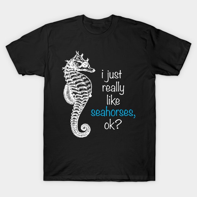 Cute Seahorse T-Shirt by Happy Art Designs